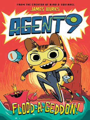 cover image of Agent 9: Flood-a-Geddon!